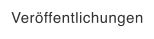 Veröffentlichungen