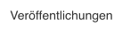 Veröffentlichungen